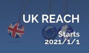 英國REACH認證將于2021年1月1日開始實施